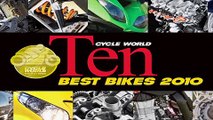 TEN BEST BIKES 2010 VIDEO: Kawasaki Ninja ZX-6R - Best Middleweight Streetbike