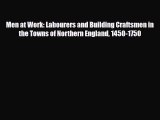 [PDF] Men at Work: Labourers and Building Craftsmen in the Towns of Northern England 1450-1750