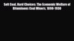 [PDF] Soft Coal Hard Choices: The Economic Welfare of Bituminous Coal Miners 1890-1930 Read