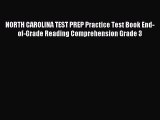 Read NORTH CAROLINA TEST PREP Practice Test Book End-of-Grade Reading Comprehension Grade 3