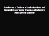 [PDF] Gatekeepers: The Role of the Professions and Corporate Governance (Clarendon Lectures
