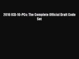 PDF 2016 ICD-10-PCs: The Complete Official Draft Code Set  EBook