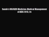 PDF Sande's HIV/AIDS Medicine: Medical Management of AIDS 2013 2e Free Books