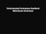 PDF Turbocharging Performance Handbook (Motorbooks Workshop) Free Online