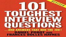 Download 101 Toughest Interview Questions  And Answers That Win the Job   101 Toughest Interview