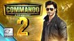 Commando 2: Vidyut Jamwal RETURNS!!