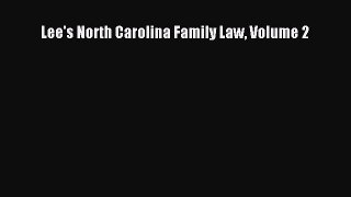 Download Lee's North Carolina Family Law Volume 2 Free Books