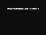Book Automotive Steering and Suspension Read Full Ebook