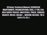 Ebook US Army Technical Manual SCHEDULED MAINTENANCE ORGANIZATIONAL LEVEL 5-TON 6X6 M39 SERIES