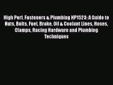 Book High Perf. Fasteners & Plumbing HP1523: A Guide to Nuts Bolts Fuel Brake Oil & Coolant