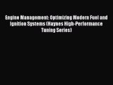 Ebook Engine Management: Optimizing Modern Fuel and Ignition Systems (Haynes High-Performance