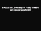 Ebook ISO 2698:1993 Diesel engines - Clamp-mounted fuel injectors types 7 and 28 Read Full