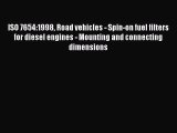 Book ISO 7654:1998 Road vehicles - Spin-on fuel filters for diesel engines - Mounting and connecting