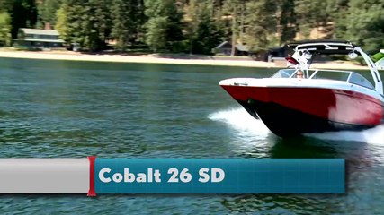 Cobalt 26SD WSS - Boat Buyers Guide 2013