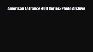 [PDF] American LaFrance 400 Series: Photo Archive Download Online