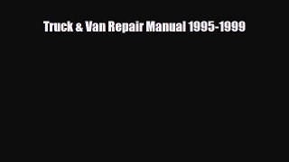 [PDF] Truck & Van Repair Manual 1995-1999 Read Online