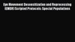 Read Eye Movement Desensitization and Reprocessing (EMDR) Scripted Protocols: Special Populations