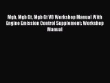 Book Mgb Mgb Gt Mgb Gt V8 Workshop Manual With Engine Emission Control Supplement: Workshop
