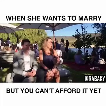 When she wants to marry but you can't afford it yet ! Funny Videos 2015