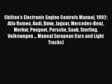 Book Chilton's Electronic Engine Controls Manual 1992: Alfa Romeo Audi Bmw Jaguar Mercedes-Benz