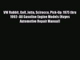 Ebook VW Rabbit Golf Jetta Scirocco Pick-Up: 1975 thru 1992- All Gasoline Engine Models (Hayes