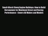 Ebook Small-Block Chevy Engine Buildups: How to Build Horsepower for Maximum Street and Racing