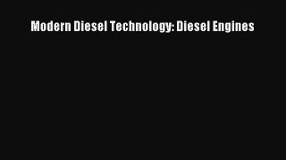 Ebook Modern Diesel Technology: Diesel Engines Read Full Ebook