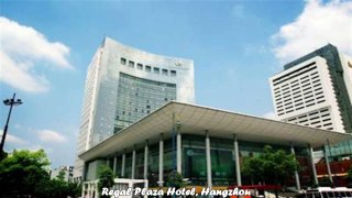 Hotels in Hangzhou Regal Plaza Hotel Hangzhou