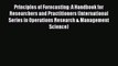PDF Principles of Forecasting: A Handbook for Researchers and Practitioners (International