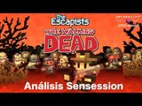 The Escapists The Walking Dead Análisis Sensession