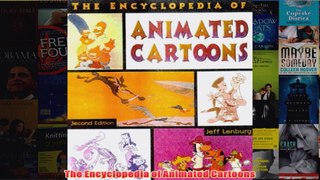 Download PDF  The Encyclopedia of Animated Cartoons FULL FREE