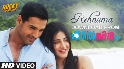 REHNUMA - HD Video Song - ROCKY HANDSOME - John Abraham, Shruti Haasan - 2016