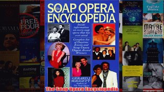 Download PDF  The Soap Opera Encyclopedia FULL FREE