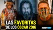 Las favoritas de los  premios Oscar 2016