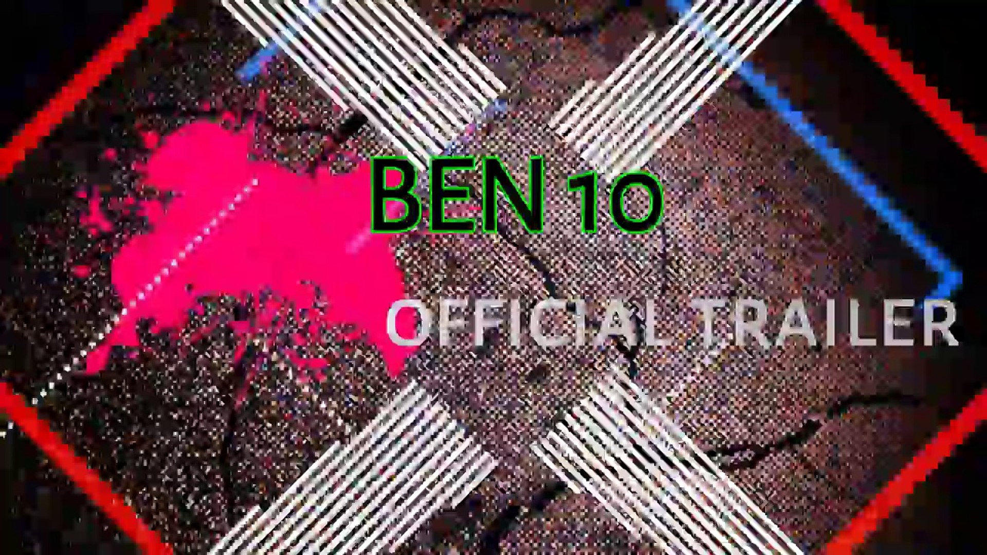 Ben 10 Movie Teaser Trailer