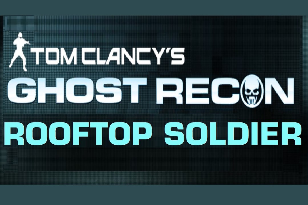 Ghost Recon Phantoms [1080p] Rooftop
