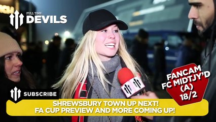 United Expect! | FC Midtjylland 2-1 Manchester United | FANCAM