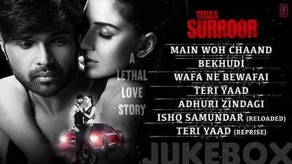 TERAA SURROR Full Songs (JUKEBOX) _ Himesh Reshammiya, Farah Karimaee _ T-Series