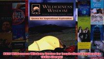 Download PDF  NOLS Wilderness Wisdom Quotes for Inspirational Exploration NOLS Library FULL FREE