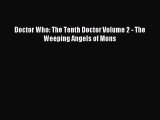 Read Doctor Who: The Tenth Doctor Volume 2 - The Weeping Angels of Mons PDF Free