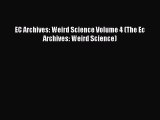 Read EC Archives: Weird Science Volume 4 (The Ec Archives: Weird Science) Ebook Free