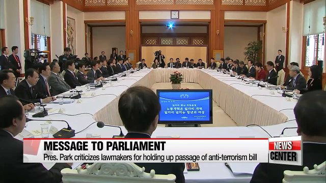 President Park criticizes parliament for holding up counterterrorism bill