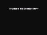 Read The Guide to MIDI Orchestration 4e PDF Online
