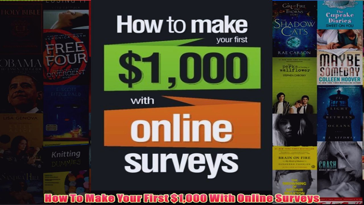 Download PDF  How To Make Your First 1000 With Online Surveys FULL FREE