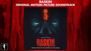 Baskin - Ulas Pakkan - Official Soundtrack Preview