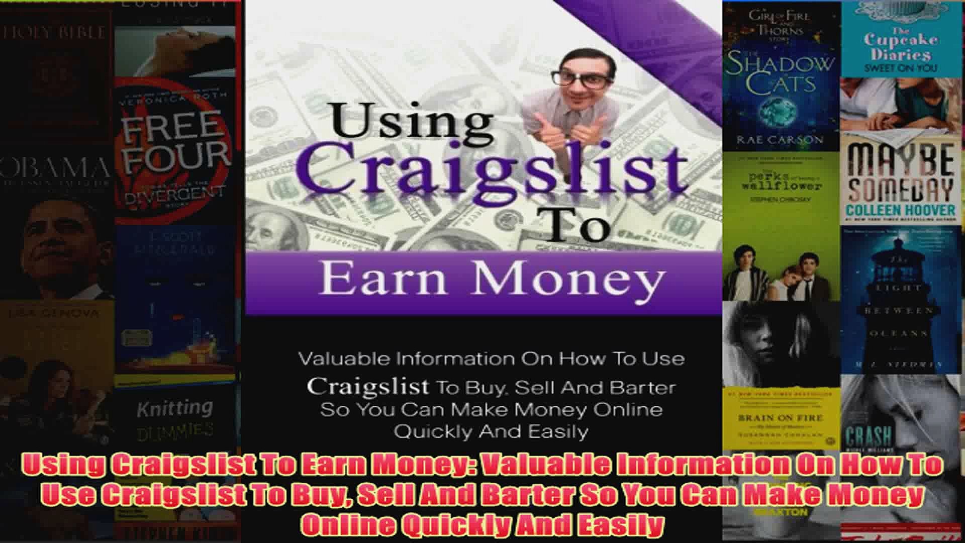 Download PDF  Using Craigslist To Earn Money Valuable Information On How To Use Craigslist To Buy Se