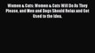 Download Women & Cats: Women & Cats Will Do As They Please and Men and Dogs Should Relax and