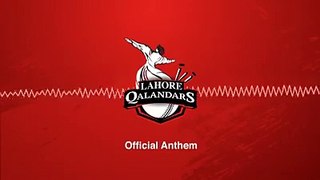 Lahore qalandar official song PSL