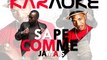 KARAOKE MAÎTRE GIMS & NISKA - Sapés comme jamais