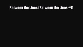 Download Between the Lines (Between the Lines #1)  Read Online